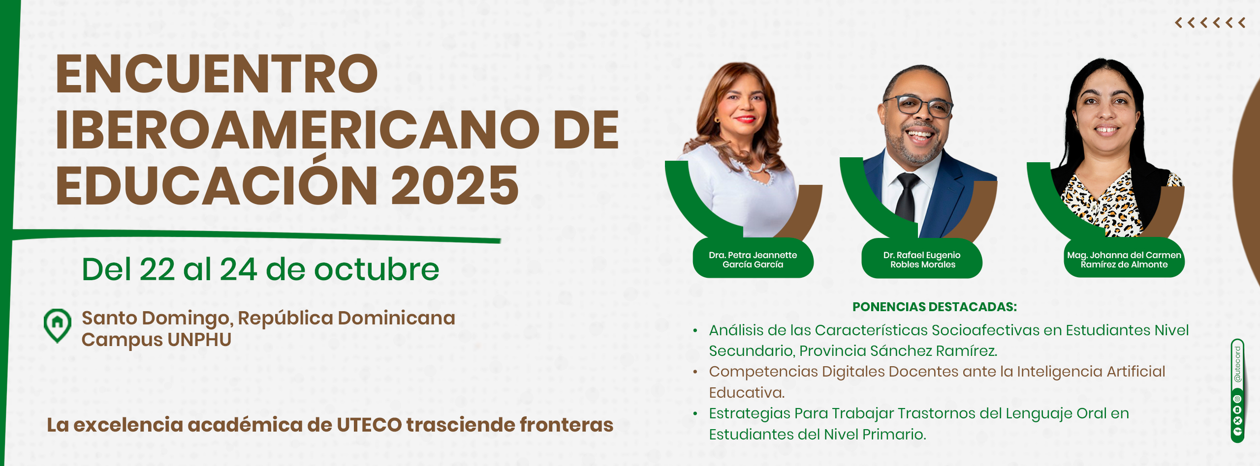 En el EIDE 2025 la Universidad UTECO estará presente con las participaciones de